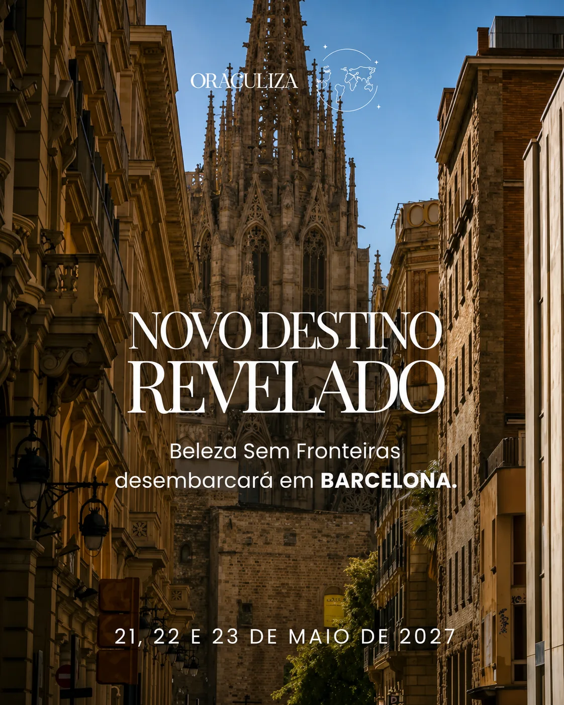 Barcelona, próximo destino do Beleza Sem Fronteiras em maio de 2027